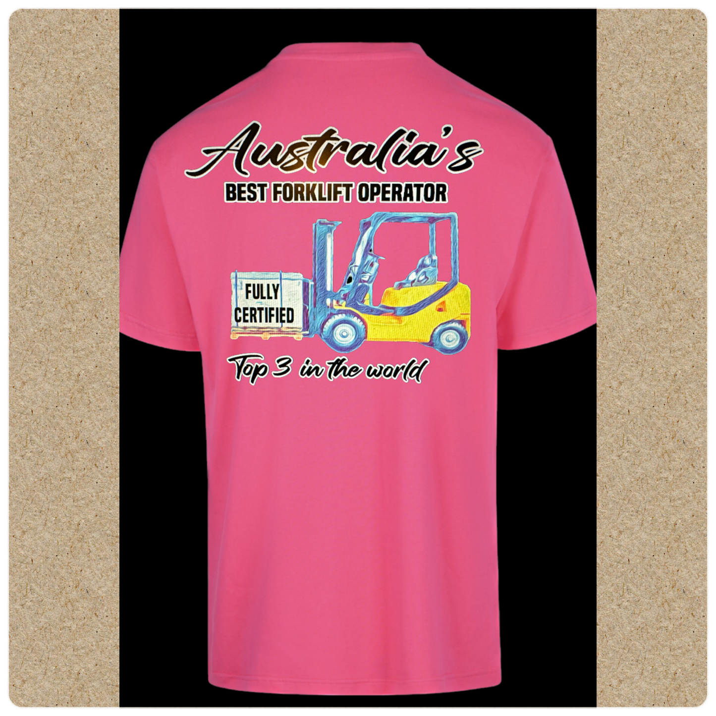 Ladies T-Shirt- Aus Best Operator- Forklift