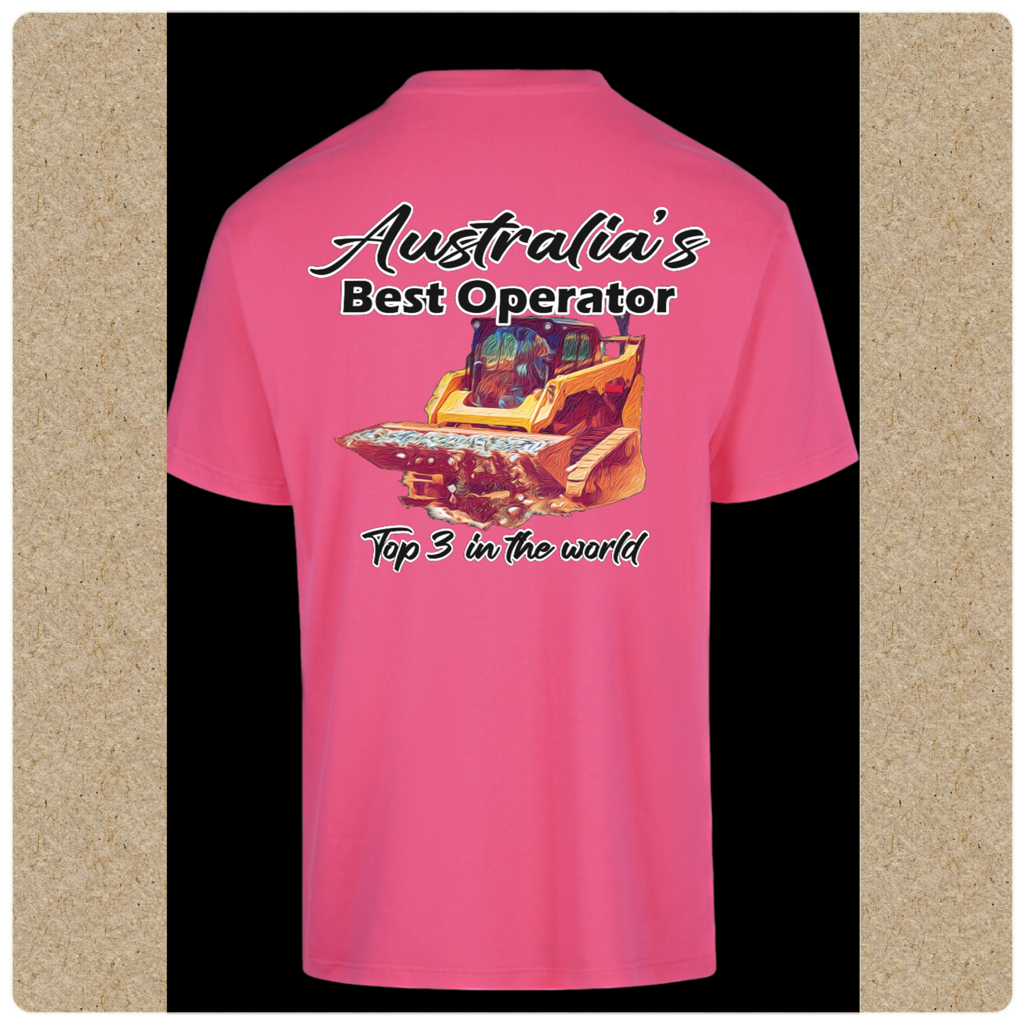 Ladies T-Shirt- Aus Best Operator- Skidsteer