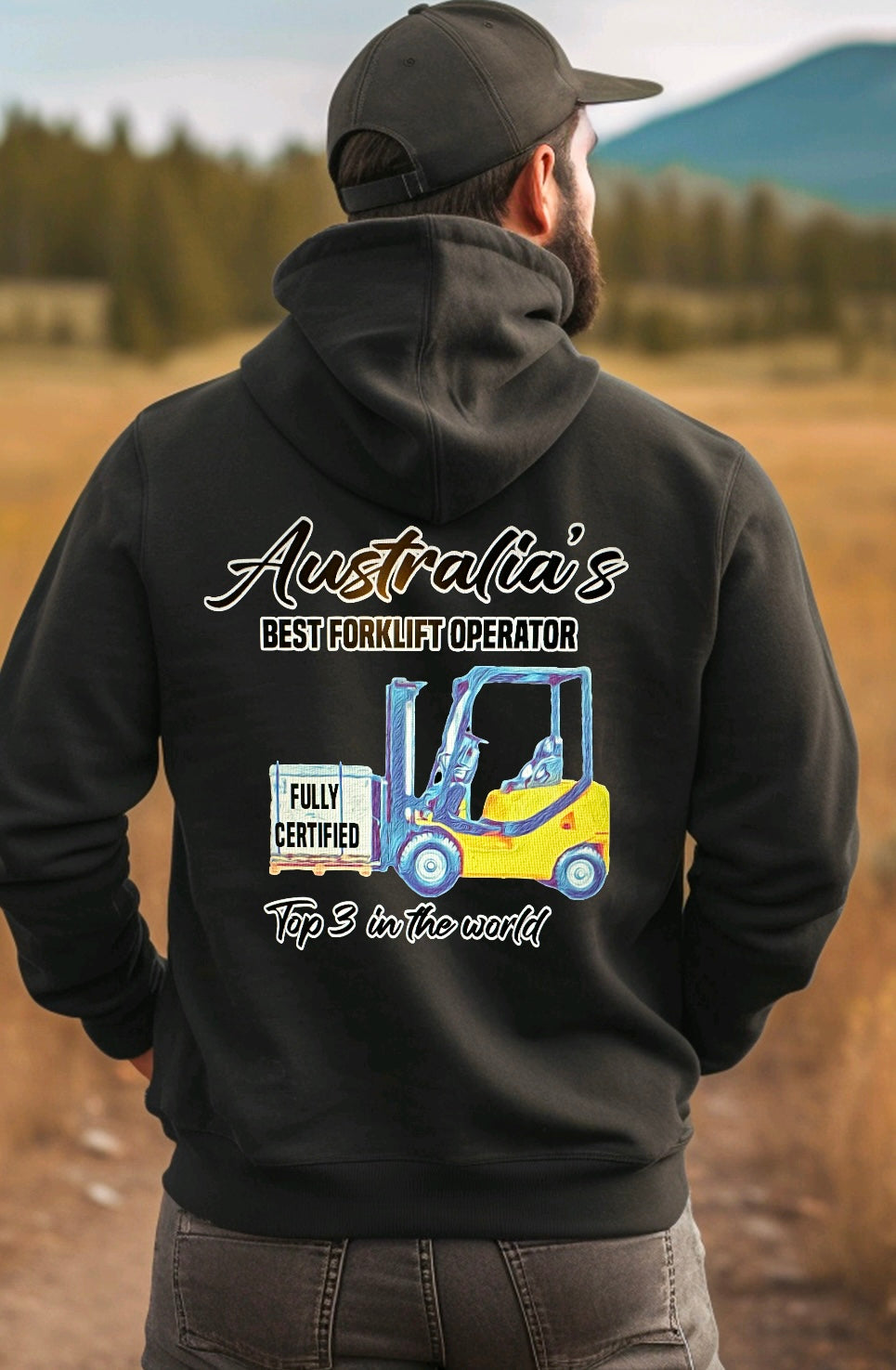 Hoodie- Australia’s best operator- Forklift